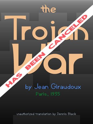 cover image of The Trojan War Has Been Canceled